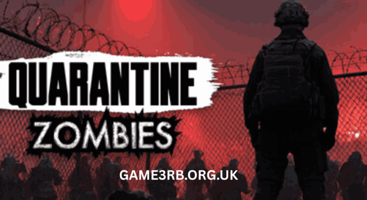 Quarantine Zombies