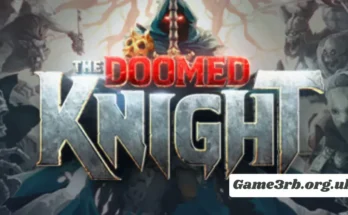 The Doomed Knight PC Free Download Full Version