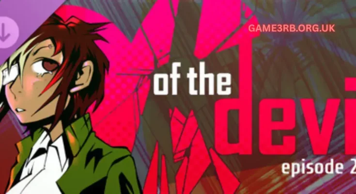 Of the Devil - Episode 2