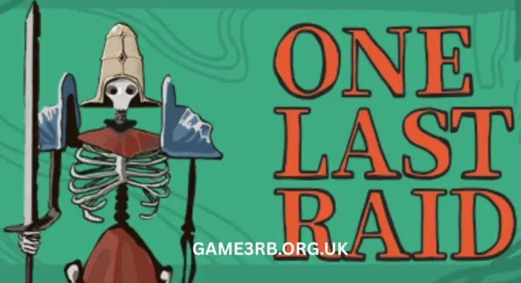 One Last Raid Free Download