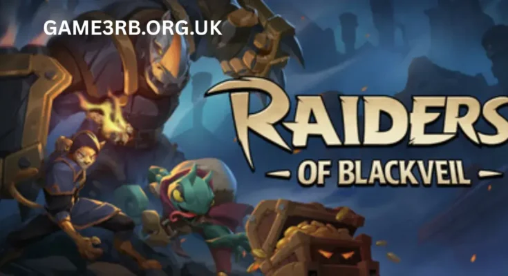 Raiders of Blackveil