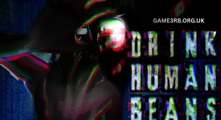 Drink Human Beans PC Free Download Full Version