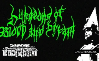 Dungeons of Blood and Dream