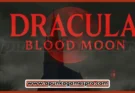 Dracula Blood Moon