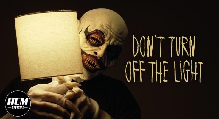 Don’t Turn Off the Light