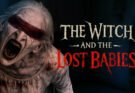 The Witch and The Lost Babies